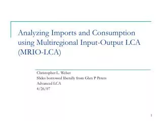 Analyzing Imports and Consumption using Multiregional Input-Output LCA (MRIO-LCA)