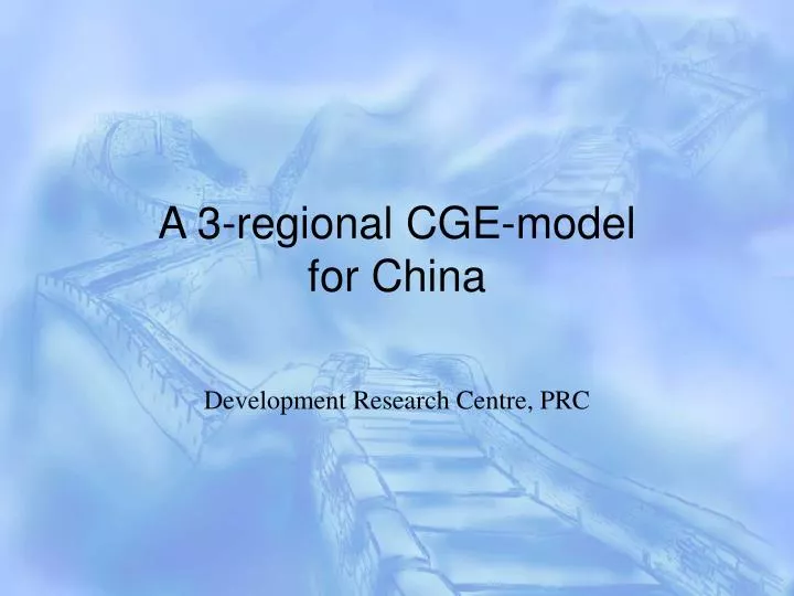 a 3 regional cge model for china