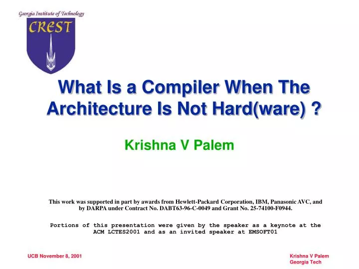 what is a compiler when the architecture is not hard ware