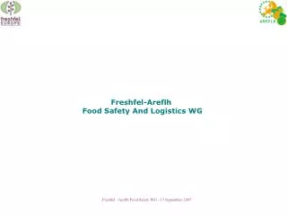 Freshfel-Areflh Food Safety And Logistics WG