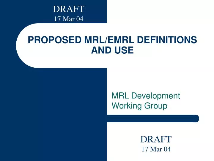 proposed mrl emrl definitions and use
