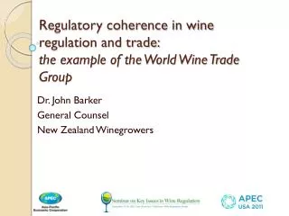 Regulatory coherence in wine regulation and trade: the example of the World Wine Trade Group