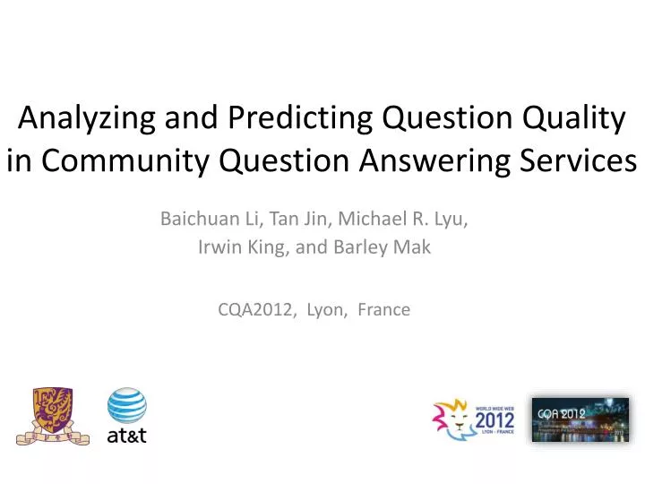 analyzing and predicting question quality in community question answering services