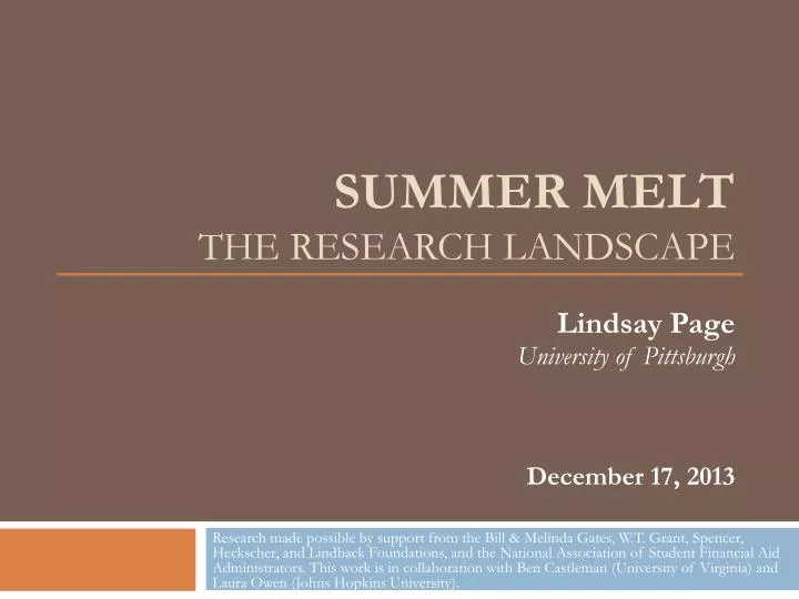 summer melt the research landscape