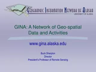 GINA: A Network of Geo-spatial Data and Activities