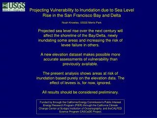 Projecting Vulnerability to Inundation due to Sea Level Rise in the San Francisco Bay and Delta