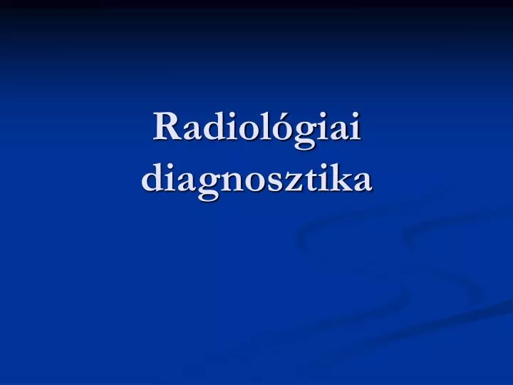 radiol giai diagnosztika