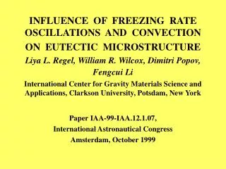 INFLUENCE OF FREEZING RATE OSCILLATIONS AND CONVECTION ON EUTECTIC MICROSTRUCTURE