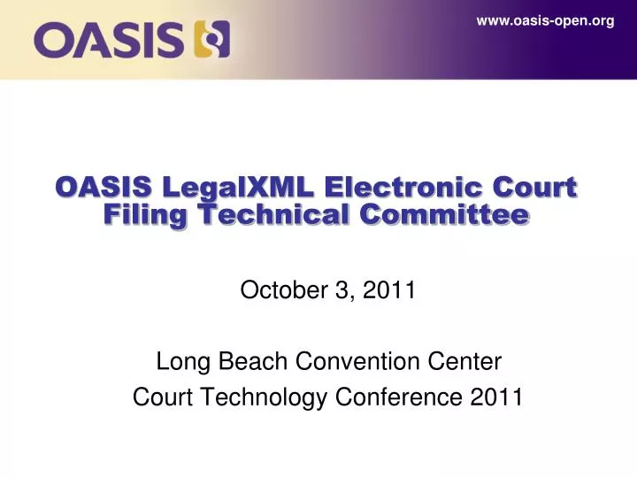 oasis legalxml electronic court filing technical committee