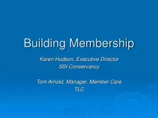 Building Membership