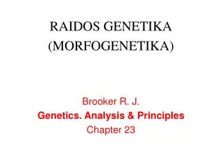 brooker r j genetics a nalysis p rinciples chapter 23