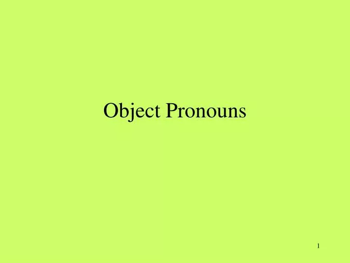 object pronouns