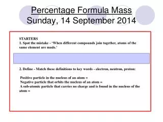 Percentage Formula Mass Sunday, 14 September 2014