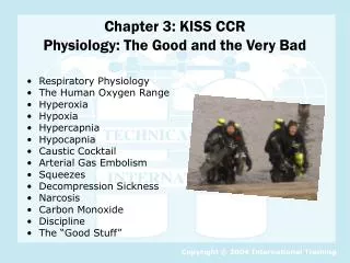 Chapter 3: KISS CCR Physiology: The Good and the Very Bad