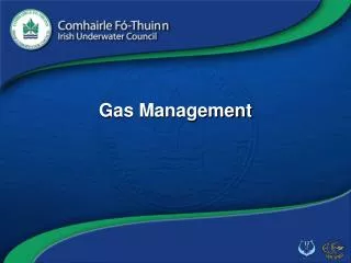 Gas Management