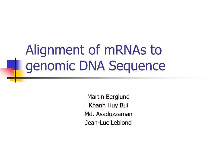 alignment of mrnas to genomic dna sequence