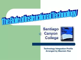 Santiago Canyon College Profile Orange, California