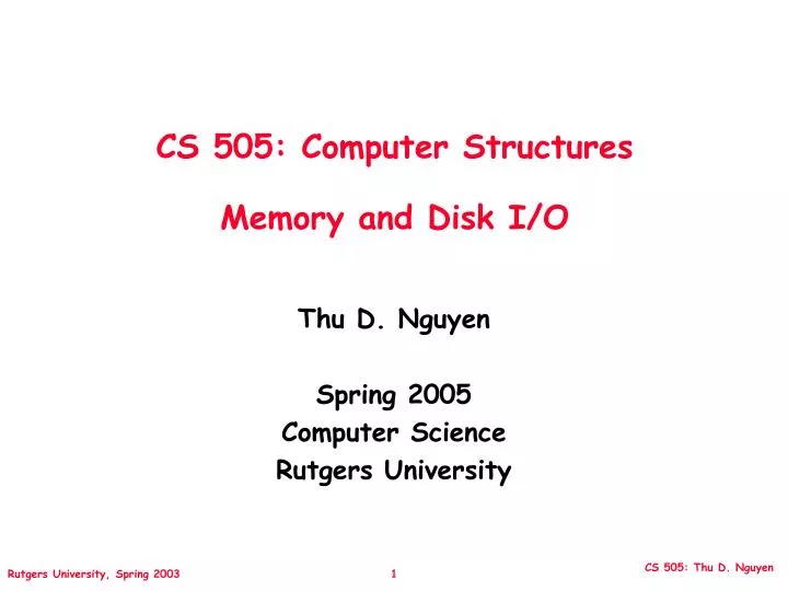 cs 505 computer structures memory and disk i o