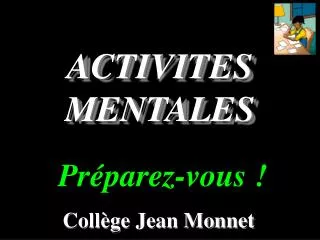 activites mentales