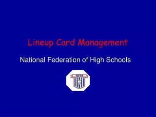 Lineup Card Management