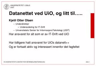 datanettet ved uio og litt til