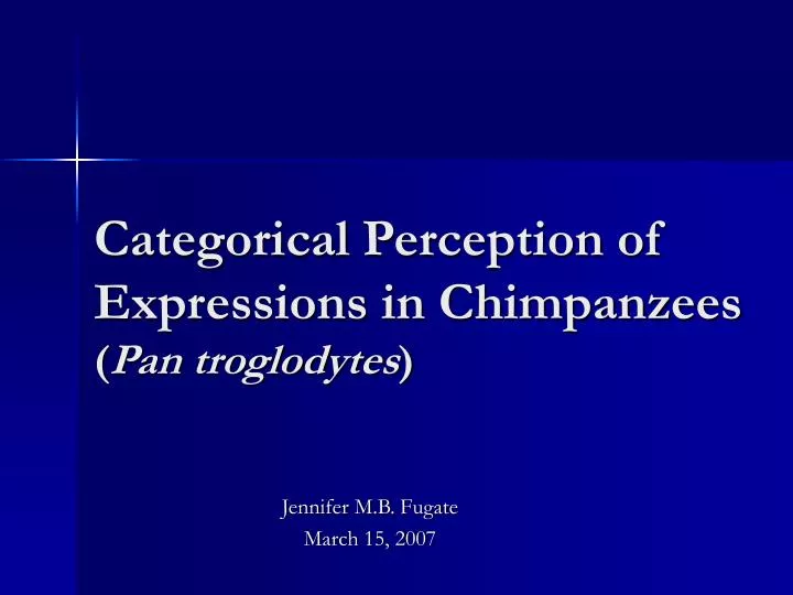categorical perception of expressions in chimpanzees pan troglodytes