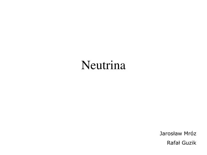 neutrina