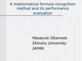 A mathematical formula recognition method and its performance evaluation
