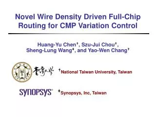 Novel Wire Density Driven Full-Chip Routing for CMP Variation Control