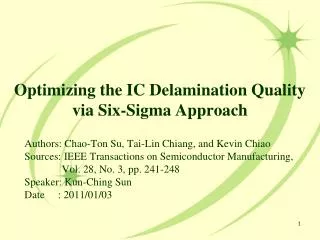 optimizing the ic delamination quality via six sigma approach