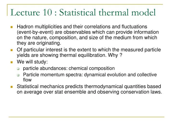 lecture 10 statistical thermal model