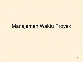 manajemen waktu proyek