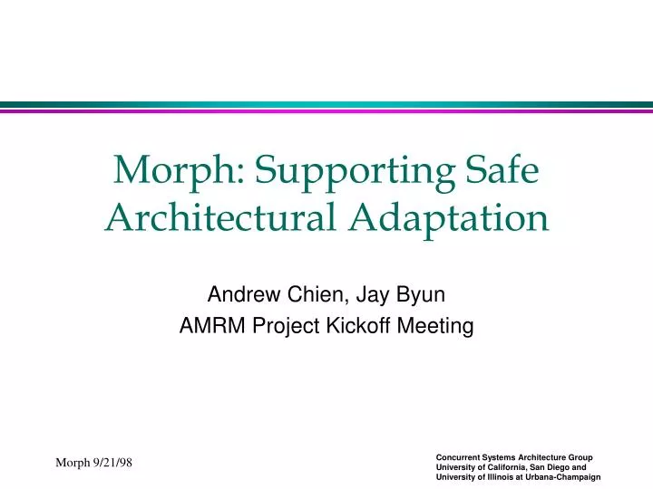 morph supporting safe architectural adaptation