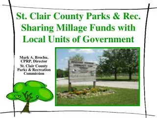 St. Clair County Parks &amp; Rec. Sharing Millage Funds with Local Units of Government