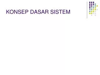 konsep dasar sistem