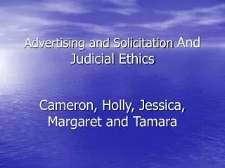 Advertising and Solicitation And Judicial Ethics
