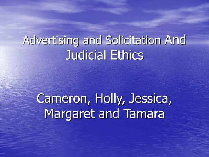 advertising and solicitation and judicial ethics