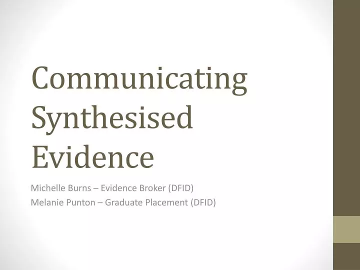 communicating synthesised evidence