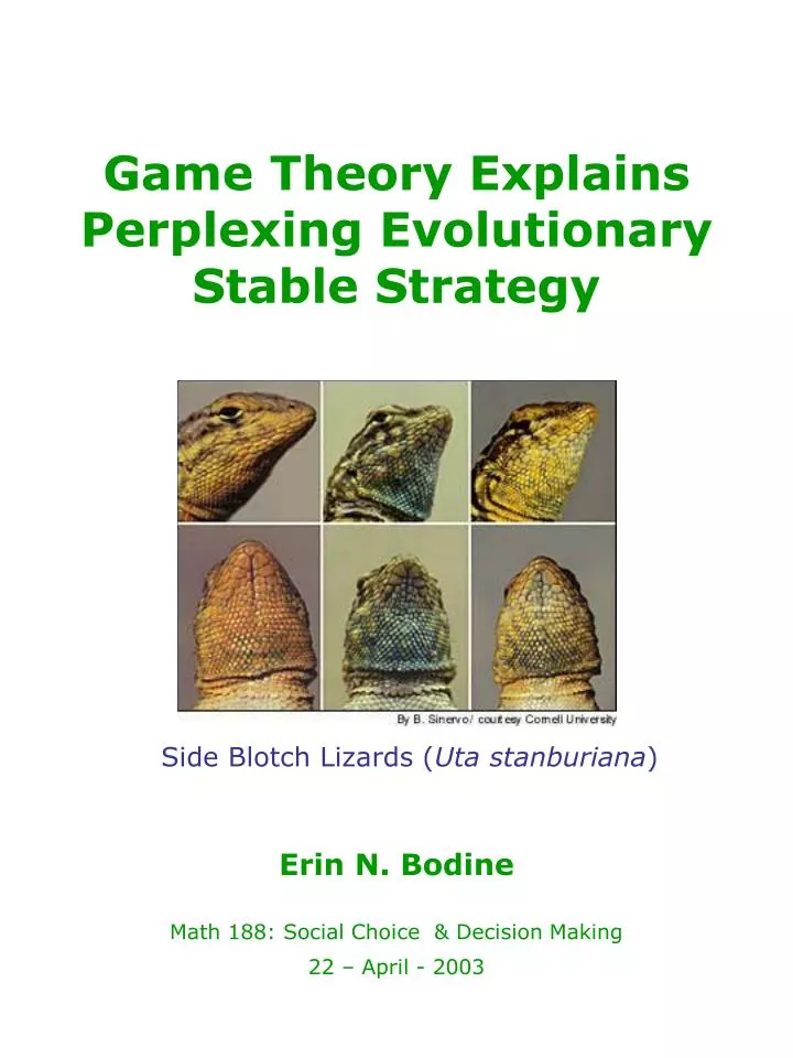 game theory explains perplexing evolutionary stable strategy