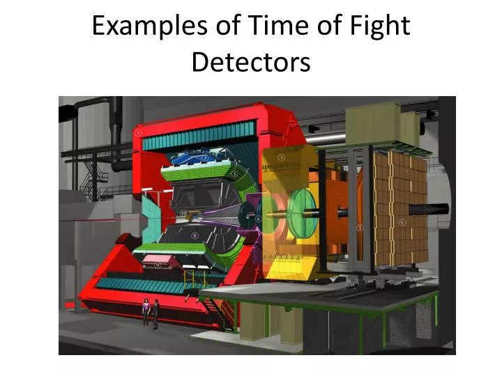 examples of time of fight detectors