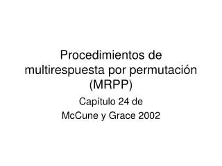 procedimientos de multirespuesta por permutaci n mrpp