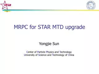 MRPC for STAR MTD upgrade