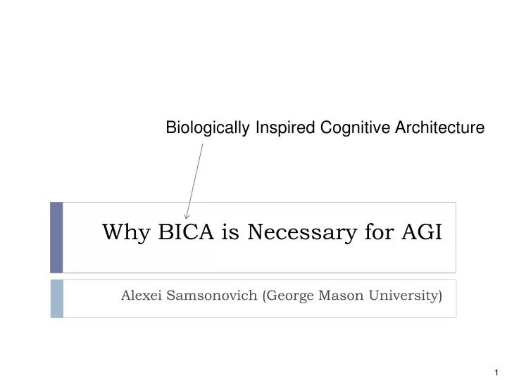 why bica is necessary for agi