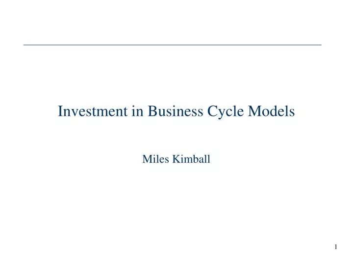 investment in business cycle models