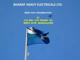BHARAT HEAVY ELECTRICALS LTD. BHEL Day Celebration AT