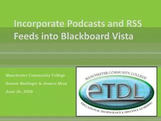 Incorporate Podcasts and RSS Feeds into Blackboard Vista