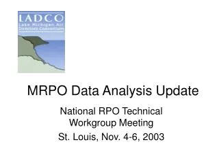 MRPO Data Analysis Update