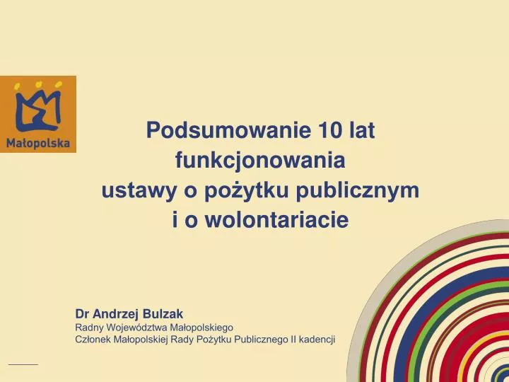 podsumowanie 10 lat funkcjonowania ustawy o po ytku publicznym i o wolontariacie