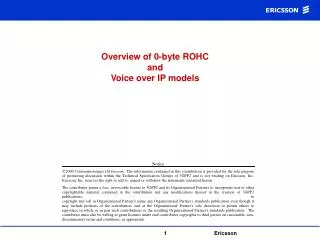 Overview of 0-byte ROHC and Voice over IP models
