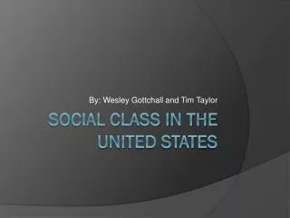 Social Class in the United States